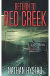 Return to Red Creek