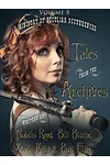 A Ministry of Peculiar Occurrences: Tales from the Archives, Volume 8