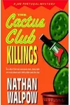 The Cactus Club Killings