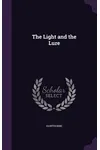 The Light and the Lure