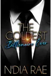 The Coldest Billionaire Ever