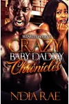 Crazy Baby Daddy Chronicles