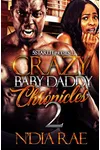 Crazy Baby Daddy Chronicles 2