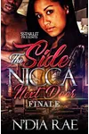 The Side Nicca Next Door Finale