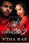 A Trap King Chose Me 2