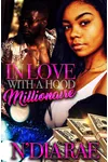In Love with a Hood Millionaire