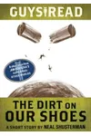 The Dirt on Our Shoes