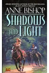 Shadows and Light