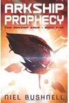 Arkship Prophecy
