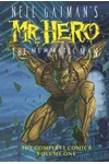 Neil Gaiman's Mr. Hero The Newmatic Man: The Complete Comics, Volume One
