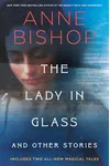 The Lady in Glass and Other Stories