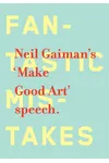 Make Good Art