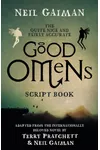 The Quite Nice and Fairly Accurate Good Omens Script Book