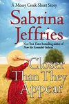 Closer Than They Appear: Novella