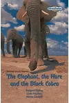 The Elephant, The Hare And The Black Cobra