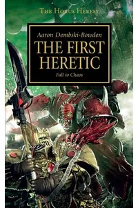 The First Heretic