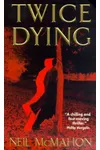 Twice Dying