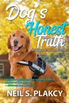 Dog's Honest Truth