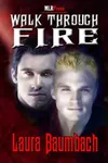 Walk Through Fire