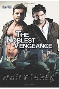 The Noblest Vengeance