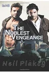 The Noblest Vengeance