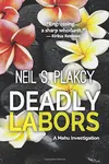 Deadly Labors