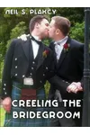 Creeling the Bridegroom