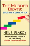 The Murder Beats: Structure in Genre Fiction
