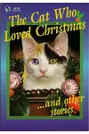 The Cat Who Loved Christmas