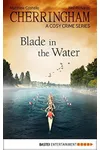 Blade in the Water