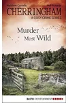 Murder Most Wild