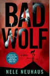 Bad Wolf / Big Bad Wolf / Böser Wolf