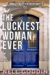 The Luckiest Woman Ever