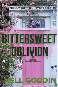Bittersweet Oblivion