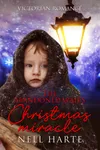 The Abandoned Waif's Christmas Miracle