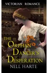 The Orphan Dancer's Desperation