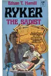 Ryker the Sadist
