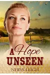 A Hope Unseen
