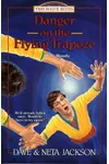 Danger on the Flying Trapeze