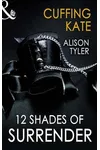Cuffing Kate