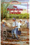 The Forty-Acre Swindle