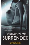 12 Shades of Surrender