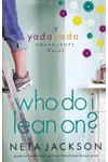 Who Do I Lean On?