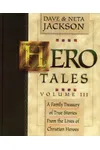 Hero Tales, Volume III