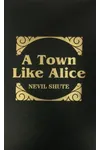A Town Like Alice / The Legacy