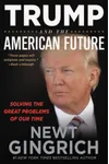 Trump and the American Future