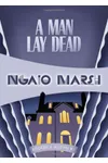 A Man Lay Dead