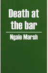 Death at the Bar