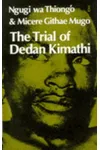 The Trial of Dedan Kimathi