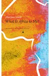 What Is Africa to Me?